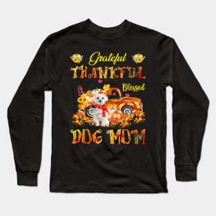 White Maltese Pumpkin Thankful Grateful Blessed Dog Mom Long Sleeve T-Shirt